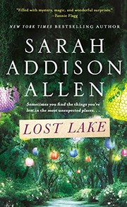 Cover of Lost Lake by Sarah Addison Allen