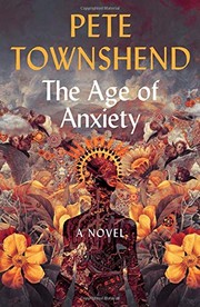Cover of The Age of Anxiety by Pete Townshend