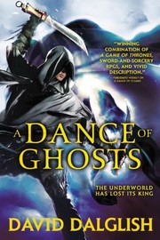 Cover of A Dance of Ghosts by David Dalglish