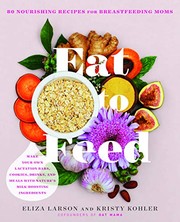 Cover of Eat to Feed by Eliza Larson