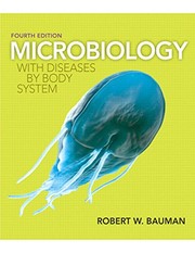 Front cover of Microbiology with Diseases by Body System by Robert W. Bauman