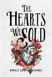 Cover of The hearts we sold by Emily Lloyd-Jones