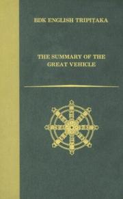 Cover of The Summary of the Great Vehicle by Asanga