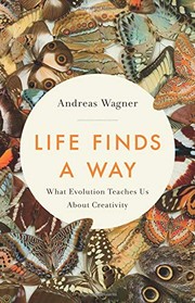 Front cover of Life Finds a Way by Andreas Wagner