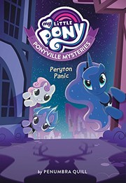 Front cover of My Little Pony : Ponyville Mysteries by Penumbra Quill