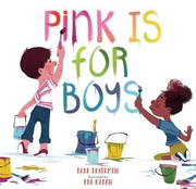 Front cover of Pink Is for Boys by Robb Pearlman