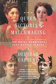 Front cover of Queen Victoria's matchmaking by Deborah Cadbury