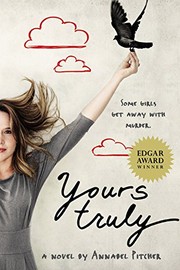 Cover of Yours Truly by Annabel Pitcher