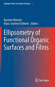 Front cover of Ellipsometry of Functional Organic Surfaces and Films by Karsten Hinrichs