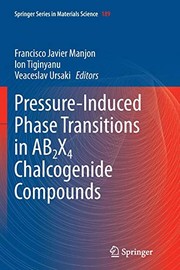 Front cover of Pressure-Induced Phase Transitions in AB2X4 Chalcogenide Compounds by Francisco Javier Manjon