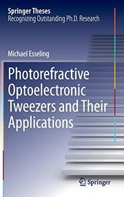 Front cover of Photorefractive Optoelectronic Tweezers and Their Applications by Michael Esseling