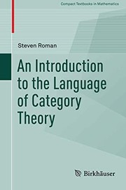Front cover of An Introduction to the Language of Category Theory by Steven Roman