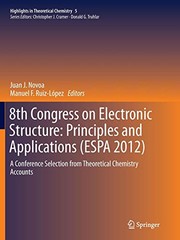 Front cover of 8th Congress on Electronic Structure : Principles and Applications by Juan J. Novoa