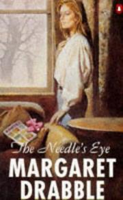 Cover of Needle's Eye, the by Margaret Drabble