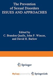 Front cover of The Prevention of Sexual Disorders by C. Qualls