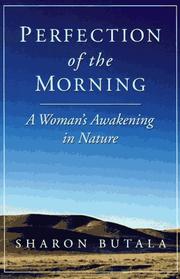Front cover of The perfection of the morning by Sharon Butala