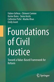 Front cover of Foundations of Civil Justice by Fabien Gélinas