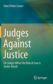 Front cover of Judges Against Justice by Hans Petter Graver