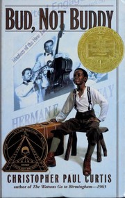 Cover of Bud, Not Buddy by Christopher Paul Curtis