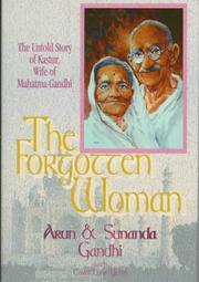 Cover of The forgotten woman by Arun Gandhi