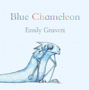Cover of Blue Chameleon by Emily Gravett