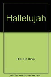 Front cover of Hallelujah by Ella Thorp Ellis