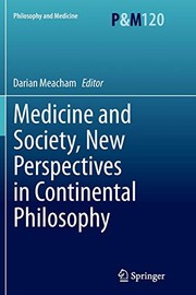 Front cover of Medicine and Society, New Perspectives in Continental Philosophy by Darian Meacham