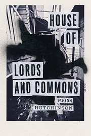 Front cover of House of lords and commons by Ishion Hutchinson
