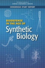 Cover of Biodefense in the Age of Synthetic Biology by National Academies of Sciences, Engineering, and Medicine