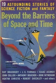 Front cover of Beyond the barriers of space and time by Judith Merril