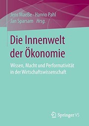 Front cover of Die Innenwelt der Ökonomie by Jens Maeße