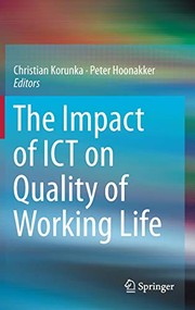 Front cover of The Impact of ICT on Quality of Working Life by Christian Korunka