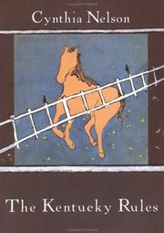 Cover of The Kentucky Rules by Cynthia Nelson