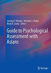 Front cover of Guide to Psychological Assessment with Asians by Lorraine T. Benuto