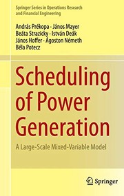 Front cover of Scheduling of Power Generation by András Prékopa