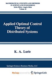 Front cover of Applied Optimal Control Theory of Distributed Systems by K.A. Lurie