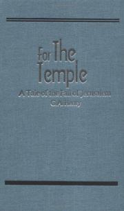 Front cover of For the Temple, A Tale of the Fall of Jerusalem (Works of G. A. Henty) by G. A. Henty