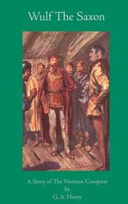 Front cover of Wulf the Saxon by G. A. Henty
