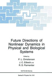 Front cover of Future Directions of Nonlinear Dynamics in Physical and Biological Systems by P.L. Christiansen