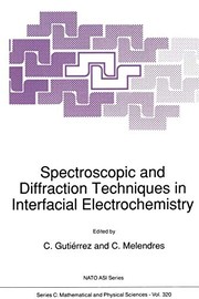 Cover of Spectroscopic and Diffraction Techniques in Interfacial Electrochemistry by C. Guti\Xe9rrez