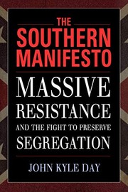 Front cover of The Southern Manifesto by John Kyle Day