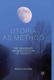 Cover of Utopia as Method by R. Levitas