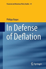 Front cover of In Defense of Deflation by Philipp Bagus