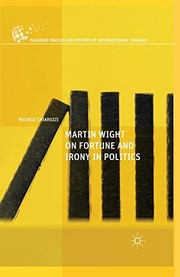 Front cover of Martin Wight on Fortune and Irony in Politics by M. Chiaruzzi