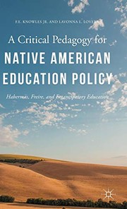 Front cover of A Critical Pedagogy for Native American Education Policy by Lavonna L. Lovern
