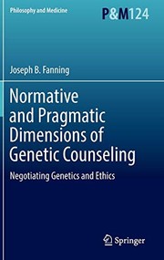 Front cover of Normative and Pragmatic Dimensions of Genetic Counseling by Joseph B. Fanning