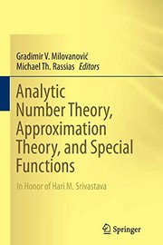 Front cover of Analytic Number Theory, Approximation Theory, and Special Functions by Gradimir V. Milovanović