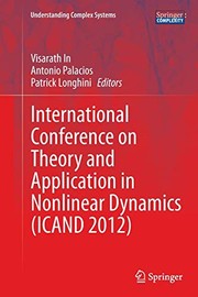 Front cover of International Conference on Theory and Application in Nonlinear Dynamics by Visarath In