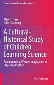 Cover of A Cultural-Historical Study of Children Learning Science by Marilyn Fleer
