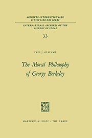 Cover of The moral philosophy of George Berkeley by Paul J. Olscamp